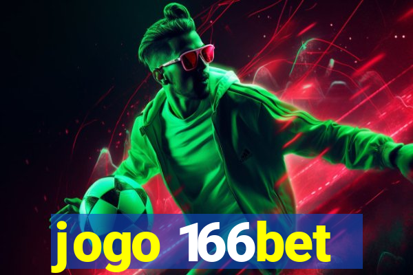 jogo 166bet